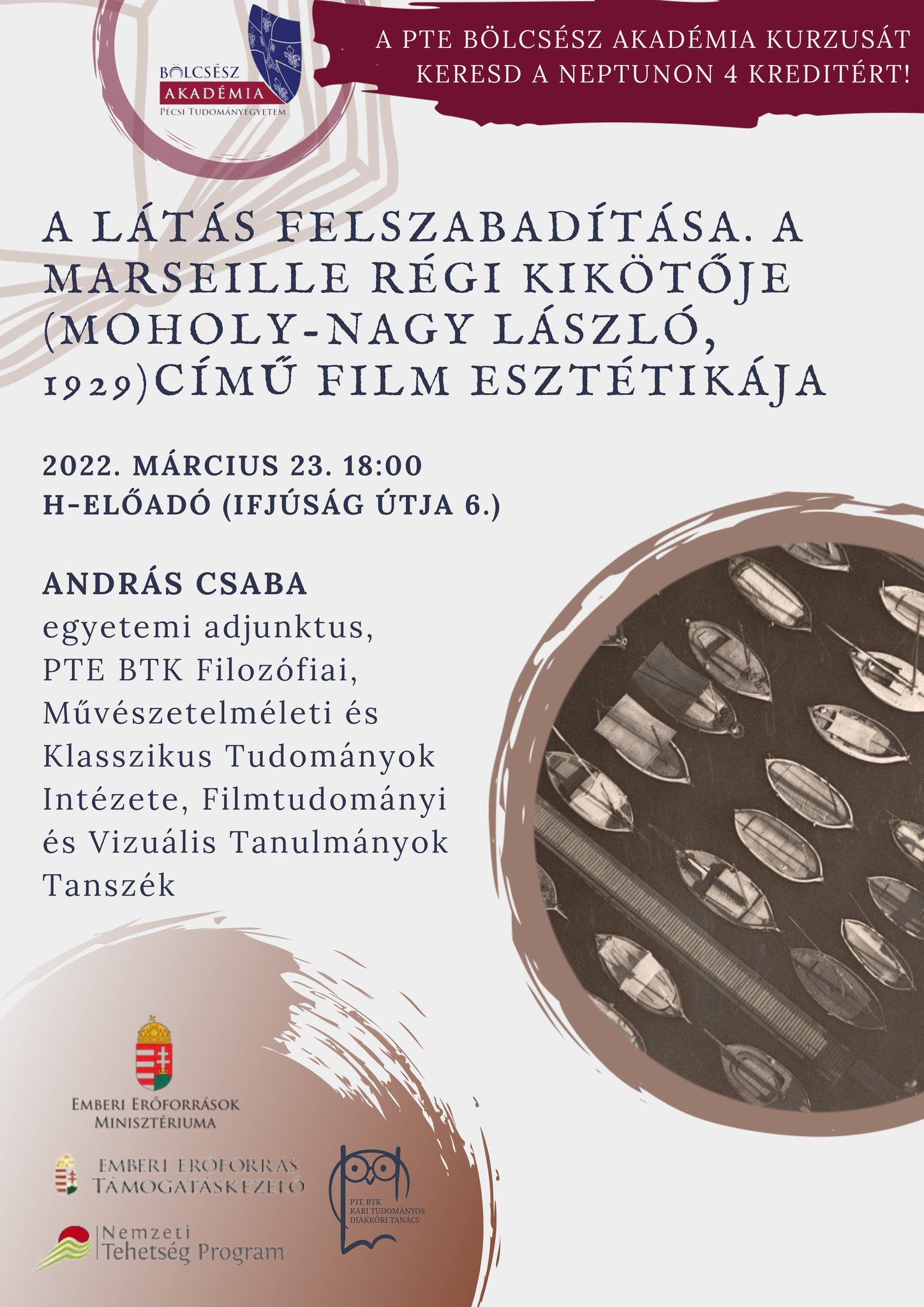 András Csaba: A látás felszabadítása. A Marseille régi kikötője (Moholy-Nagy László, 1929) című fi lm esztétikája