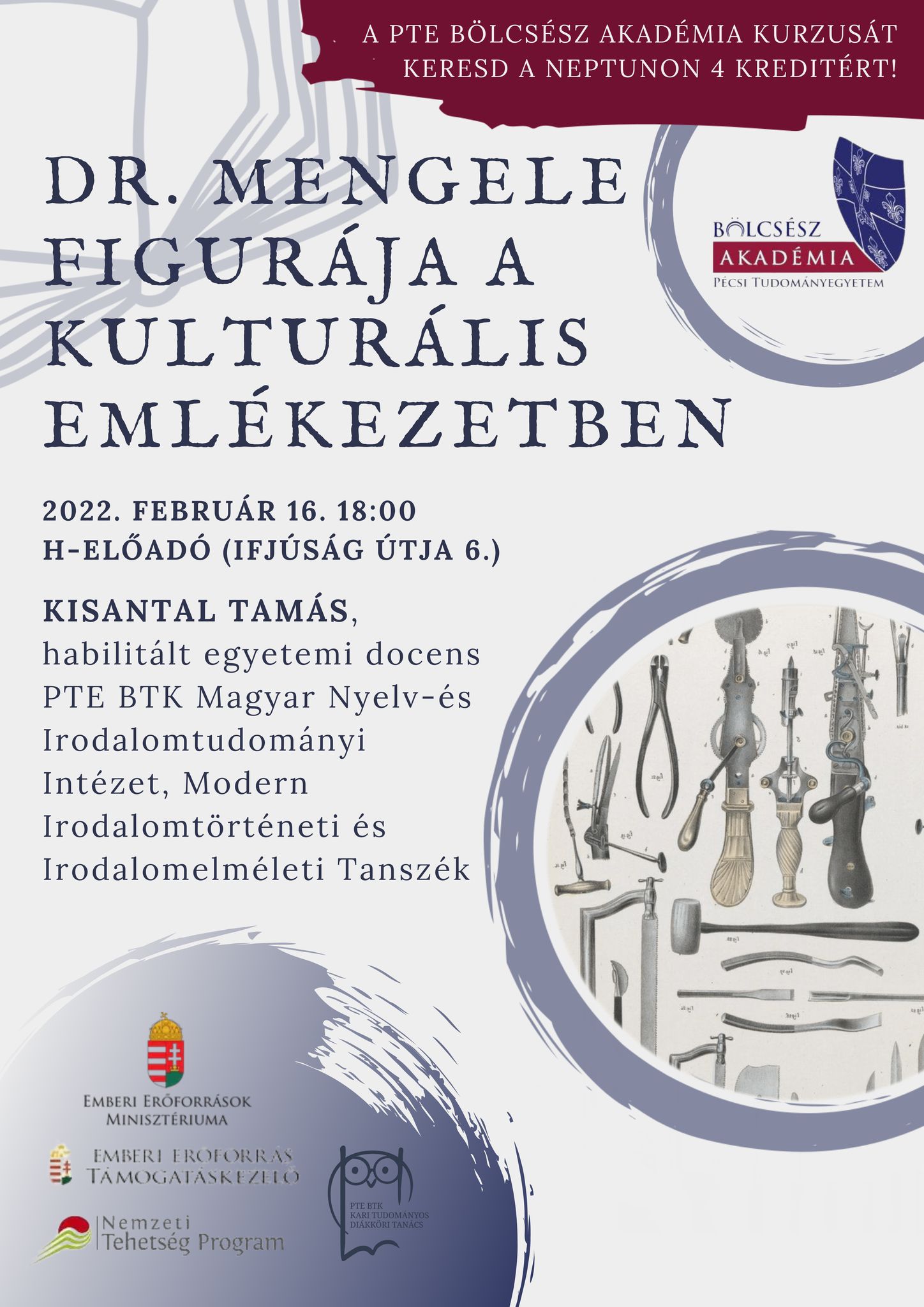 Kisantal Tamás: Dr. Mengele figurája a kulturális emlékezetben | PTE Bölcsész Akadémia