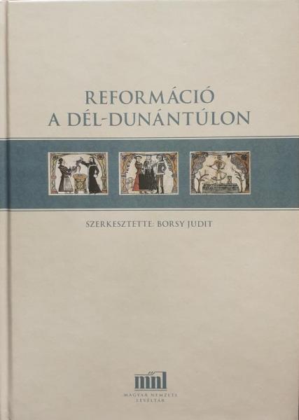 Meghívó | „Reformáció a Dél-Dunántúlon” című könyv bemutatójára