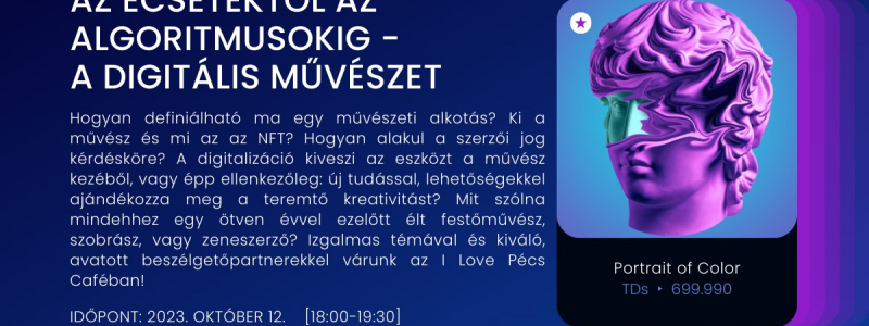 Kerekasztal-beszélgetés | Az ecsetektől az algoritmusokig - a digitális művészet