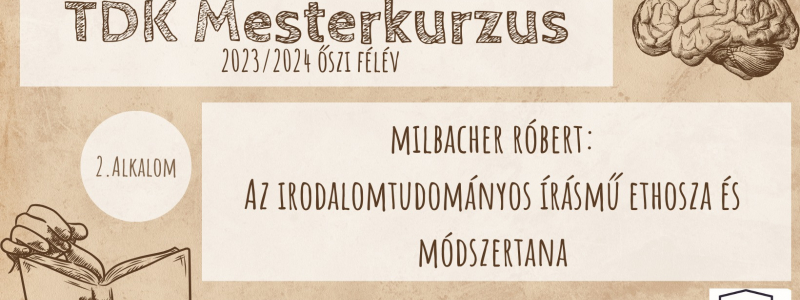 Az irodalomtudományos írásmű ethosza és módszertana