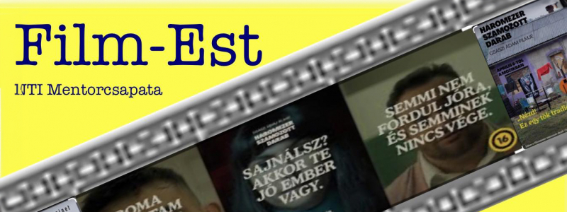 Film-Est a Neveléstudományi Intézet Mentor Klubjával