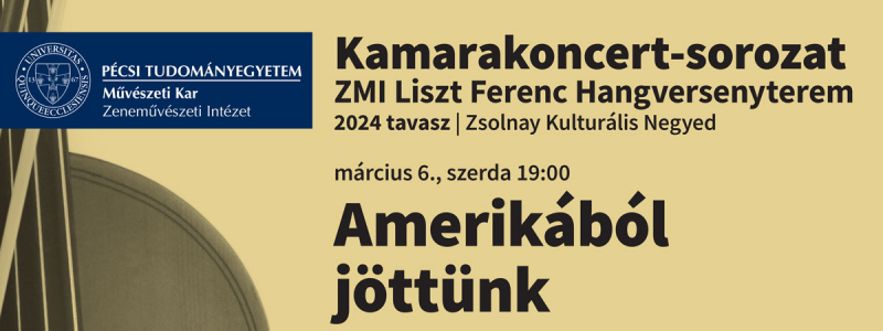 Koncert | Amerikából jöttünk