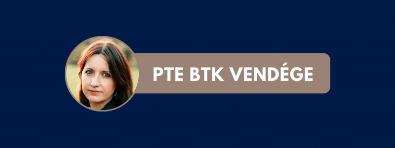 BTK Vendége | Dr. Birta-Székely Noémi