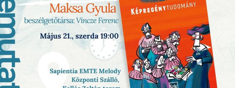 Könyvbemutató | Maksa Gyula: Képregénytudomány
