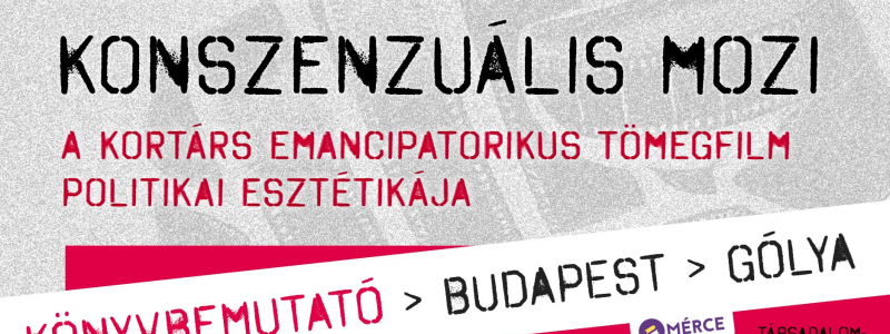 Könyvbemutató | András Csaba: Konszenzuális mozi