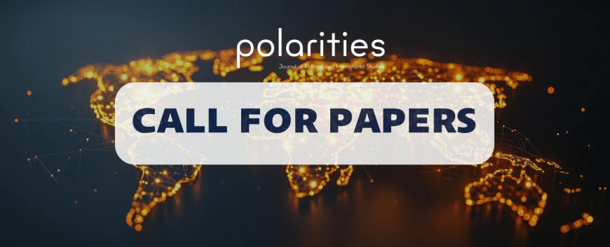 Call for Papers: Global Shifts and Contemporary Debates in Geopolitics