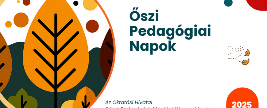 Őszi Pedagógiai Napok 2025