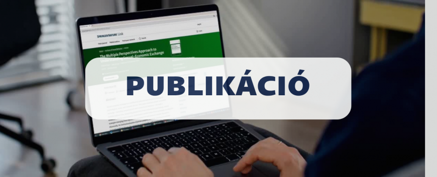A szexuális-gazdasági csere megértésének új megközelítése: egy PTE tanulmány