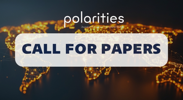 Call for Papers: Global Shifts and Contemporary Debates in Geopolitics