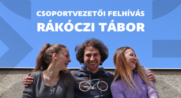 Csoportvezetői felhívás | Rákóczi Tábor